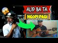 ALIP BA TA - Ngopi Pagi [HOW DOES HE DO THAT WOW 🤣😲🤣] - Producer Reaction