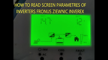 HOW TO READ SCREEN PARAMETRES OF INVERTERS FRONUS ZIEWNIC INVEREX