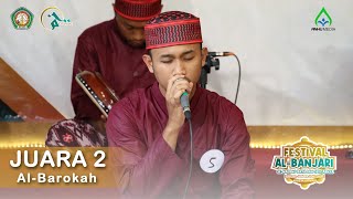 Juara 2  Albarokah  Festival Albanjari Semalang Raya  Haflatul Imtihan Ke25 Anwarul Huda