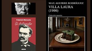 “El Anticristo” y “¿Solidaridad u objetividad” (Rorty) vs. “Villa Laura (1986)”