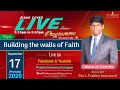 Building the walls of faith  brolprabhu immanuel  elshaddai  17092020