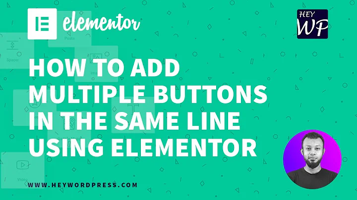 How to Add Multiple Buttons in The Same Line Using Elementor | Elementor Tutorial