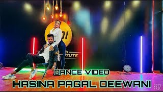 HASINA PAGAL DEEWANI : INDOO KI JAWANI || dance cover || dance video || Daniel choreography