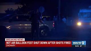 Shots fired reported at Zachary balloon festival no victims identified police say