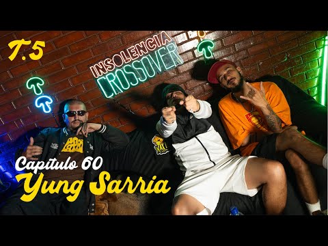 Chapter 60 - @YUNGSARRIA - Insolence Crossover (Season 5)