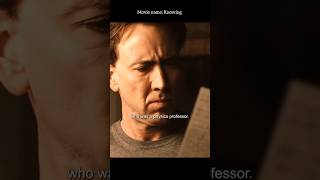 Knowing 🔥 The Truth Can’t Be Hidden (Movie Recap)