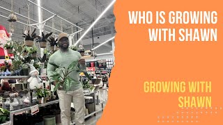 Who Is Growing With Shawn