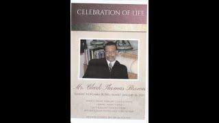 ClarkT. Brown Celebration of Life Service