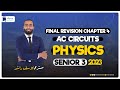 Final revision - Physics - chapter 4 - AC Circuits - senior 3