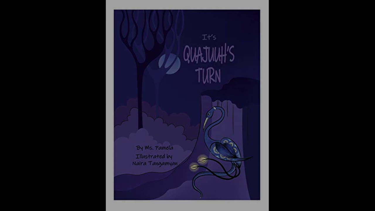 IT'S QUAJUU'S TURN, BY MS PAMELA   Narrated by Jez Jameson