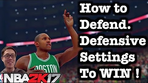 Best Defense NBA 2K17 Tips: How to defend in NBA 2K17 Defensive Settings #22