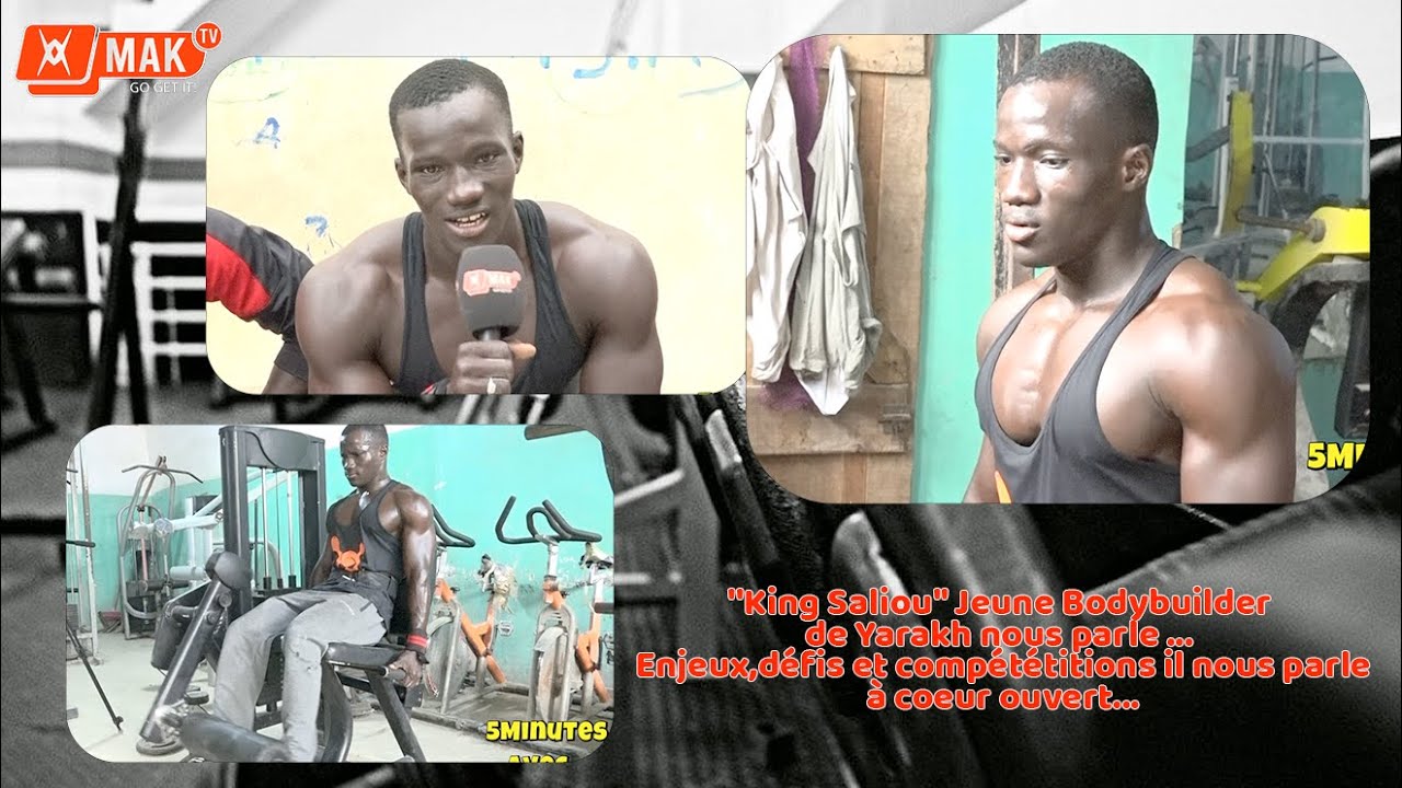 ''King Saliou'' Jeune Bodybuilder de Yarakh nous parle... Enjeux,défis et compététitions il nous ...