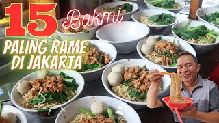 15 Bakmi Paling Rame Di Jakarta Versi Handa Lie