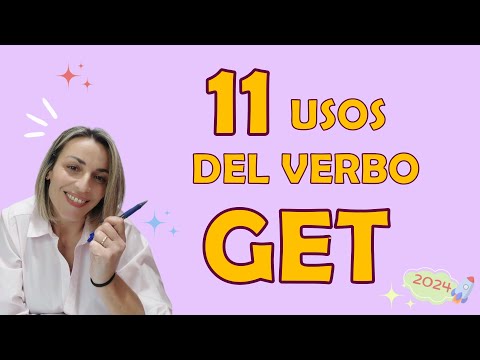 11 usos del verbo GET con EJEMPLOS en inglés💯