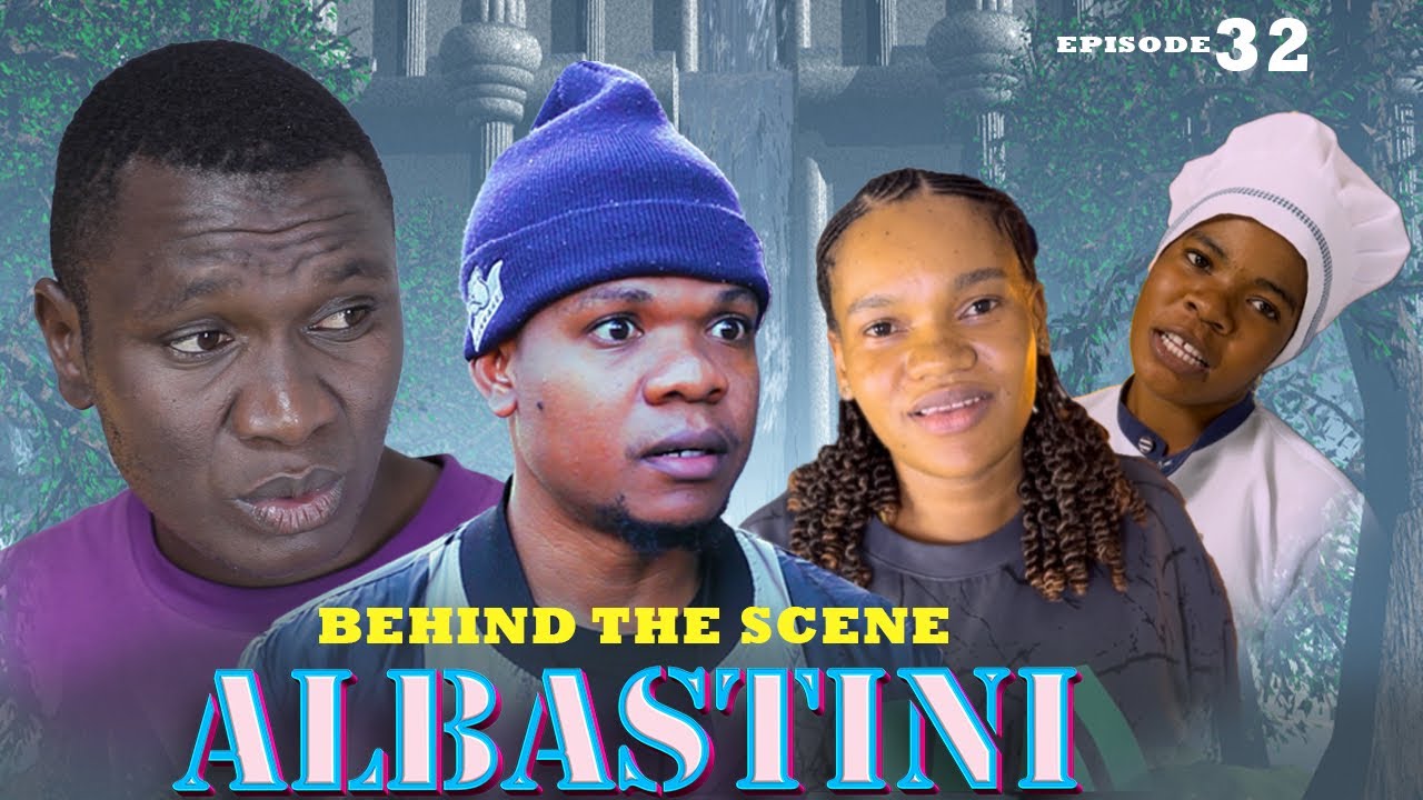 ALBASTINI _EPISODE 32 BEHIND THE SCENE