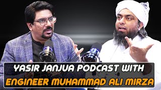 Exclusive Podcast With Engineer Muhammad Ali Mirza || Yasir Janjua Podcast