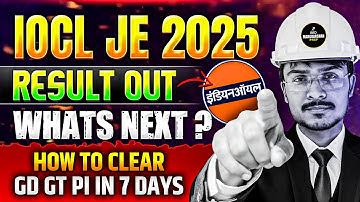 IOCL JEO E-0 Results Out | What’s Next? GD, GT, PI Explained