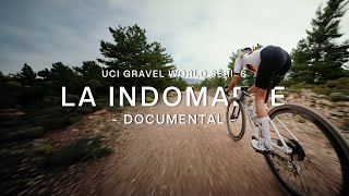 UCI Gravel World Series La Indomable 2024 - Documental