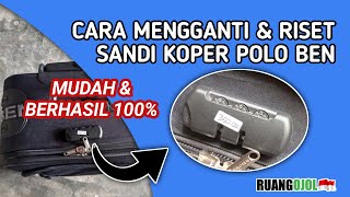 Cara Mengganti dan Riset Sandi Koper POLO BEN | Mudah dan Berhasil 100% screenshot 5