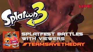 Get Ready to Save the World! Splatoon 3 Splatfest Battles with Viewers!