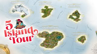 5 Island Tour | Visit Snowdrop, Willow, Laurel, Sunflower, & Orchid Islands