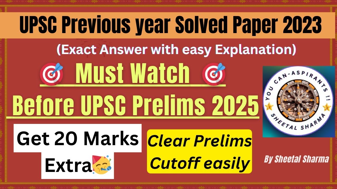 UPSC Prelims 2023 Solved Paper l Exact Answer with Simple Explanation ...
