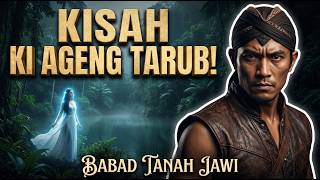 KISAH NYATA JAKA TARUB: Misteri Pencurian Selendang Bidadari & Sumpah Keris Baja | Babad Tanah Jawi