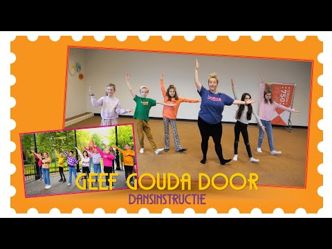 Dansinstructie: GEEF GOUDA DOOR