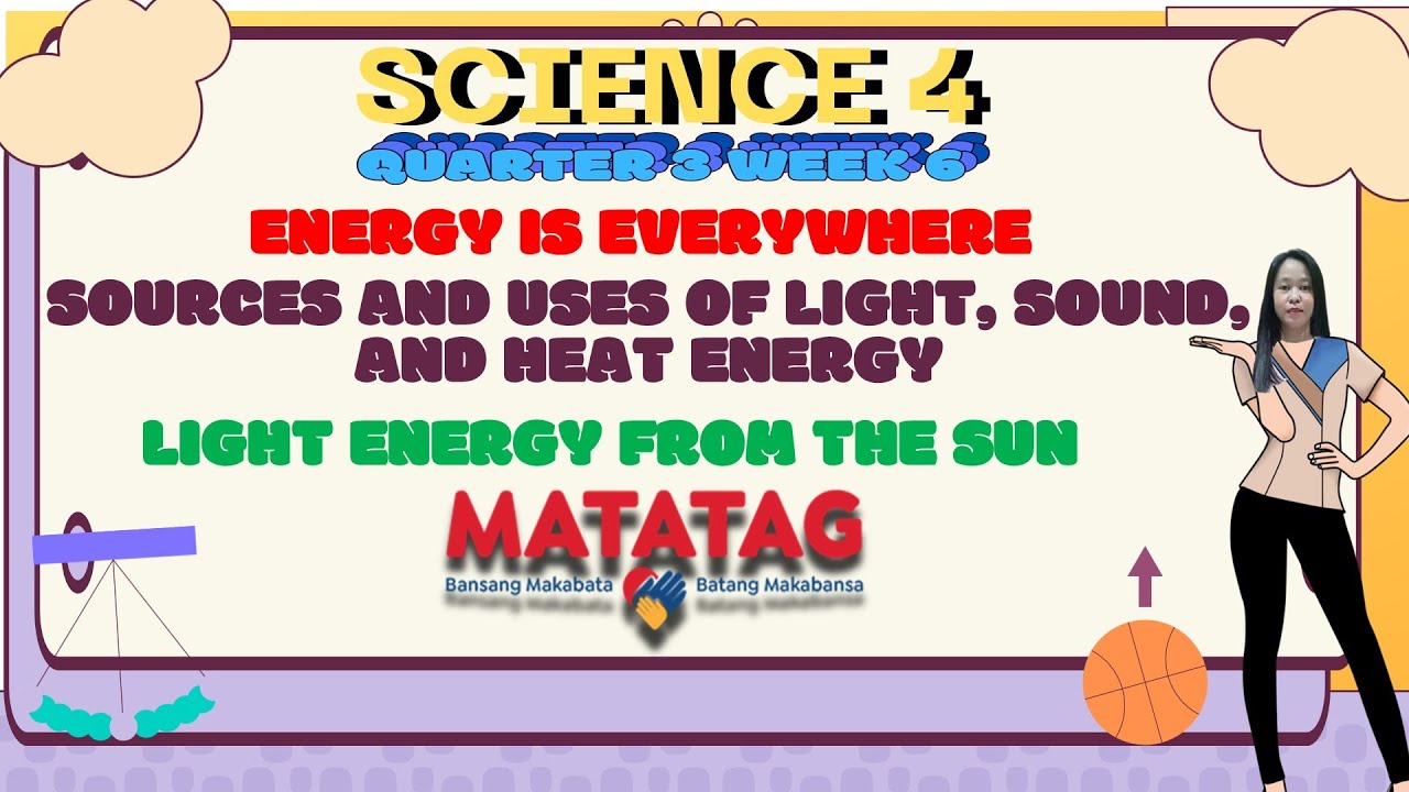 GRADE 4 MATATAG SCIENCE // QUARTER 3 WEEK 6 II POWERPOINT PRESENTATION ...
