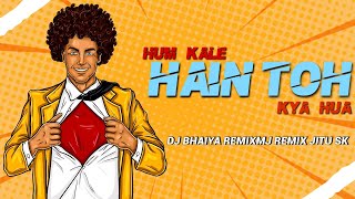 Hum Kale Hain Toh Kya Hua | Dialogue   Tapori Mix | Bhaiya X  MJ Remix