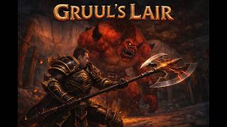 Gruul's Lair