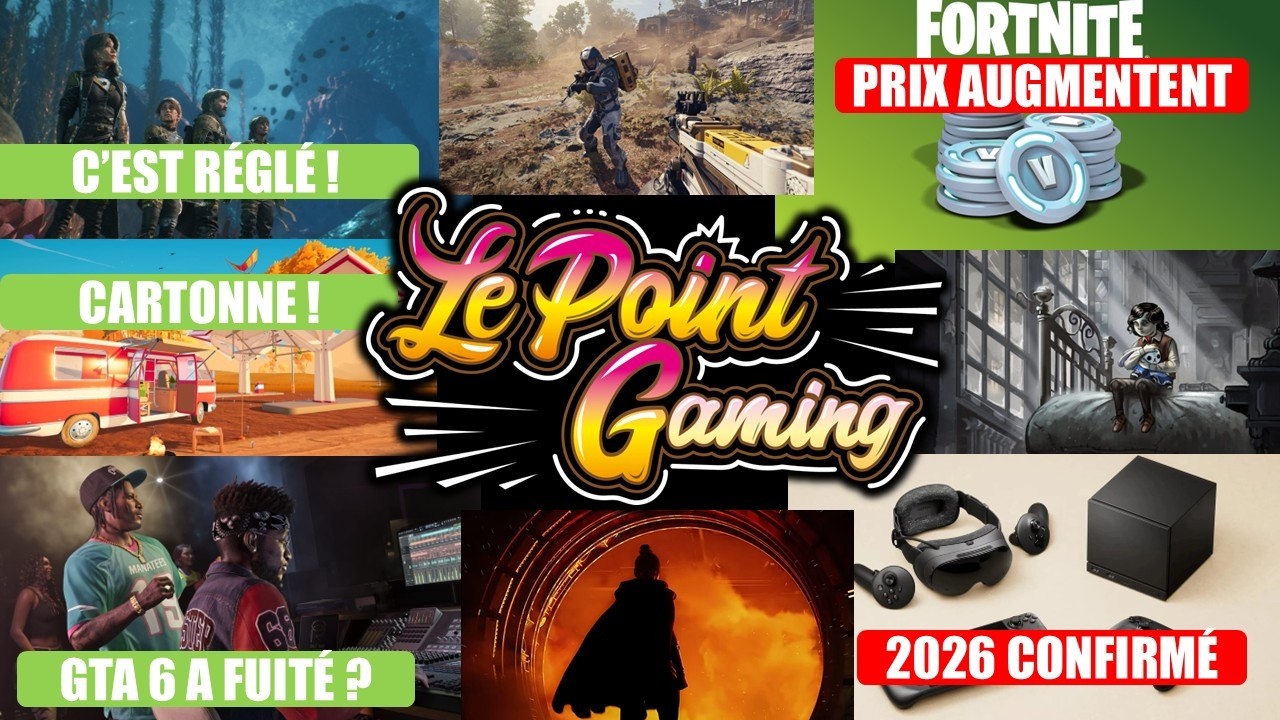 🔥 ACTU GAMING DU JOUR (11/3): Fuite GTA 6 ? Fortnite augmente! Steam Machine 2026, Clair Obscur, SW