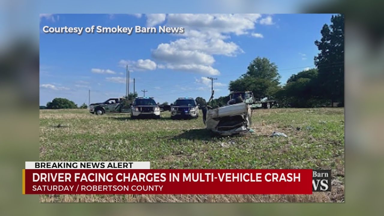 Driver facing charges following Robertson County crash - YouTube