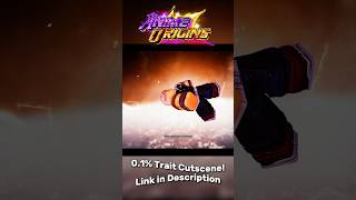 0.1% SECRET TRAIT CUTSCENE in *NEW* Anime Tower Defense Anime Origins