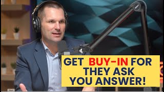 How to Get Buy-in for They Ask You Answer (Follow These Steps!!)
