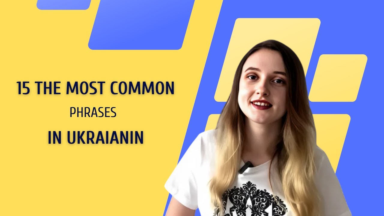 Unlock Ukrainian Language: The Most Useful Everyday Phrases