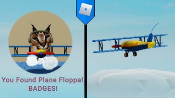 HOW TO GET "You Found Plane Floppa!" BADGES! Find The Floppa Morphs (ROBLOX)
