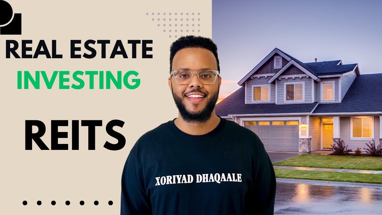 Sida Loo Maalgashado Real Estate si Fudud | REITs Explained