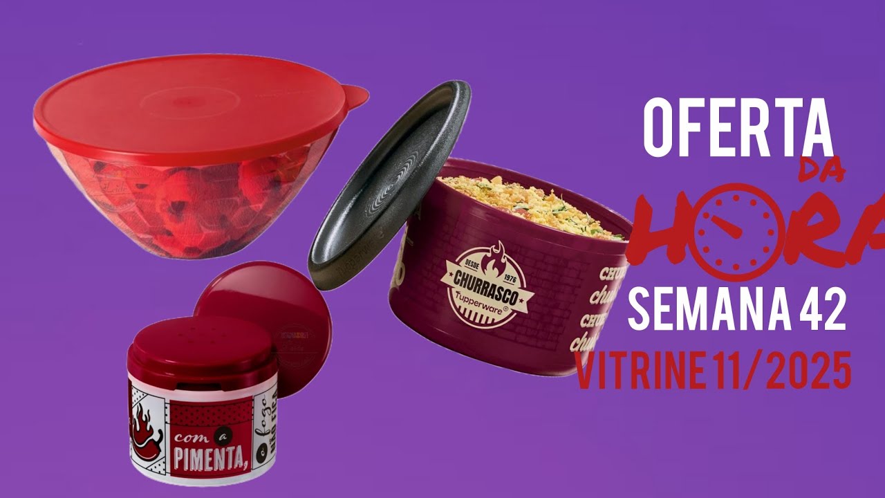 OFERTA DA HORA TUPPERWARE SEMANA 42.