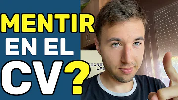 ¿Está bien mentir un poco en el currículum?