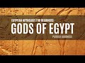 Egyptian Mythology for Beginners - Gods of Egypt