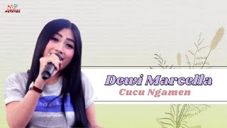 Dewi Marcella - Cucu Ngamen