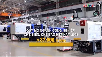 Công nghiệp chế biến, chế tạo trở thành động lực tăng trưởng mới