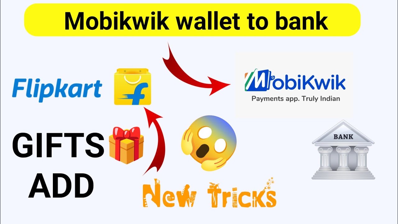 Mobikwik Wallet to bank transfer 0% Charge||Flipkart 🎁 gift card Add kaise kare||New trick