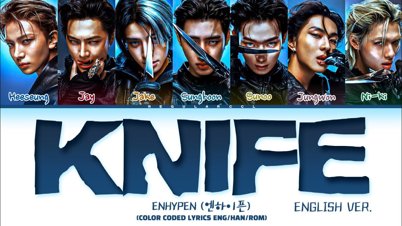 ENHYPEN 'Knife (English ver.)' lyrics (Color coded lyrics)