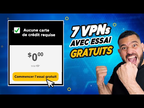 VPN Essai Gratuit Sans Carte | Sans Engagement, sans Payer ! 🚫💳