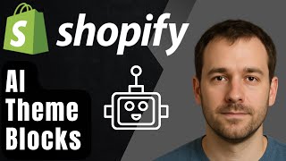 How to Implement AI Theme Blocks into Any Shopify Theme (2025 Step-by-Step Tutorial)