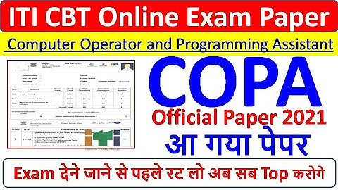 ITI Copa paper 2021, ITI Cbt COPA Exam Paper 2021, iti copa cbt exam paper, copa cbt exam paper