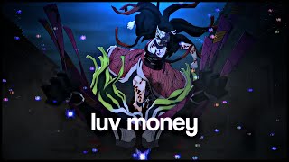 Luv Money. 4K