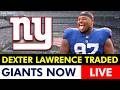 🚨LIVE: New York Giants Trade Dexter Lawrence To Cincinnati Bengals - Instant Reaction + Analysis